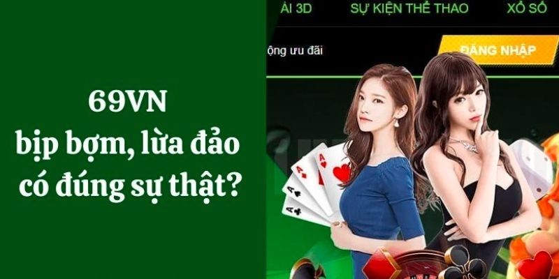 69VN có uy tín không