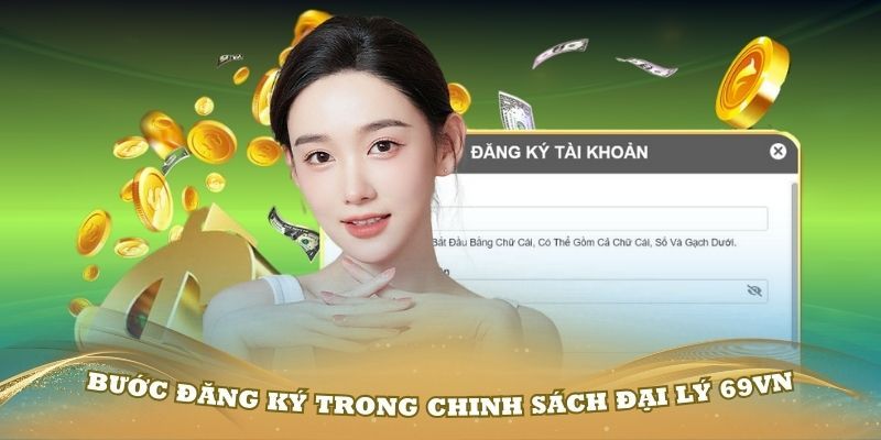 Quy trình cách để đăng ký đại lý 69VN đơn giản